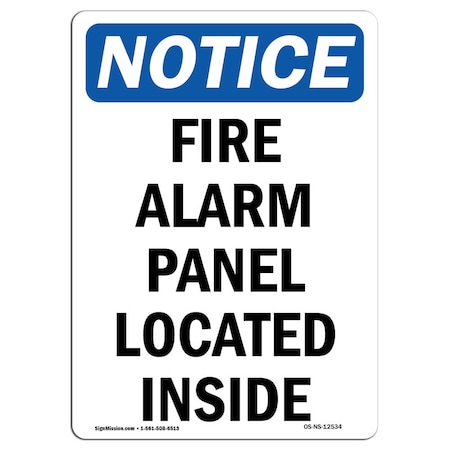OSHA Notice Sign, Fire Alarm Panel Located Inside, 14in X 10in Decal
